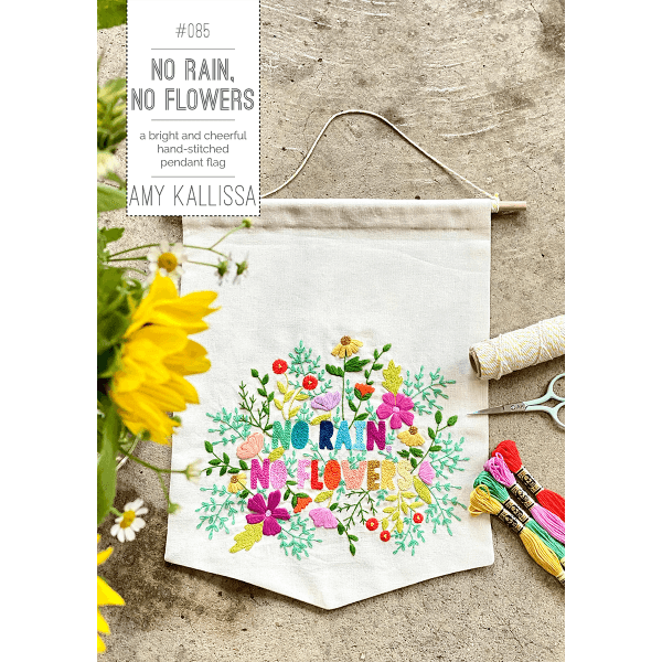Amy Kallissa - No Rain No Flowers Embroidery Kit